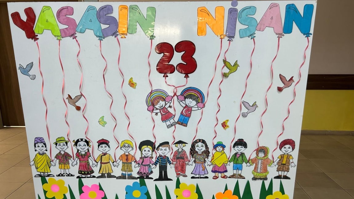23 NİSAN ULUSAL EGEMENLİK VE ÇOCUK BAYRAMI